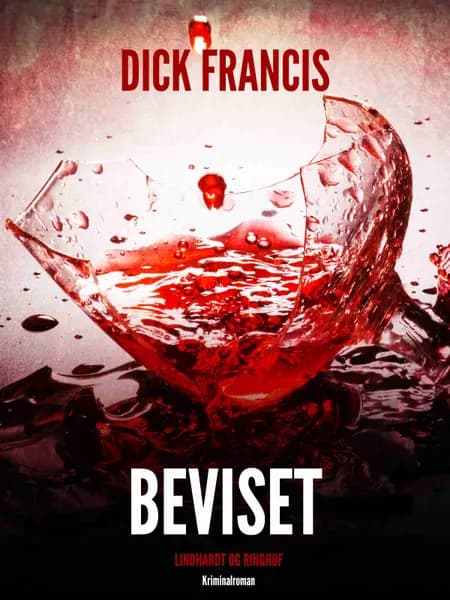 Beviset af Dick Francis