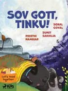 Sov gott, Tinku! af Preethi Nambiar, Sumit Sakhuja og Sonal Goyal