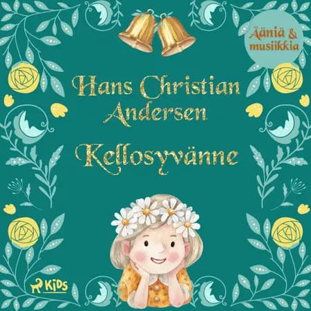 Kellosyvänne af H.C. Andersen