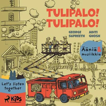 Tulipalo! Tulipalo! - Elävöitetty äänikirja af Aditi Ghosh