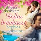 Bellas brevkasse 2: Sophies solorejse af Barbara Nordström