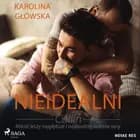 Nieidealni. Collin af Karolina Głowska