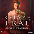Książę i kat af Joanna Sałajczyk