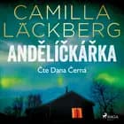 Andělíčkářka af Camilla Läckberg