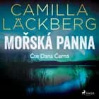 Mořská panna af Camilla Läckberg