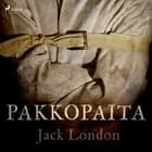 Pakkopaita af Jack London