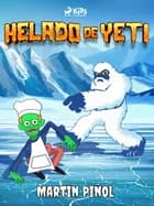 Helado de Yeti af Joan Antoni Martín Piñol