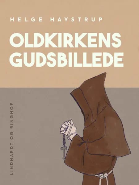 Oldkirkens gudsbillede af Helge Haystrup