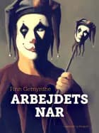 Arbejdets nar af Finn Gemynthe