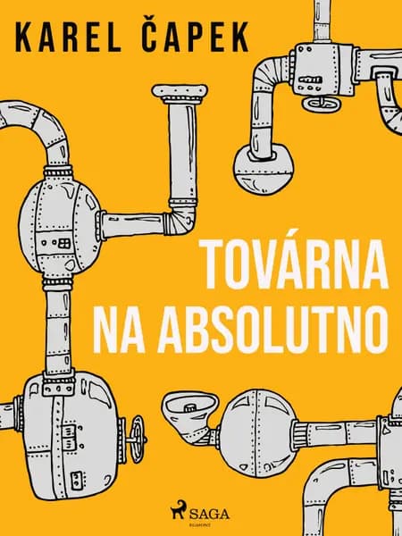 Továrna na absolutno af Karel Capek