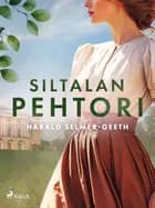 Siltalan pehtori af Harald Selmer-Geeth
