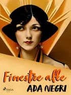 Finestre alte af Ada Negri