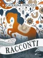 Racconti af Caterina Percoto