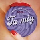 Ta mig - erotiska BDSM-noveller af Cupido