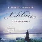 Kihlaus - Iltaruskon aika 2 af Elisabeth Hammer