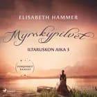 Myrskypilvet - Iltaruskon aika 3 af Elisabeth Hammer
