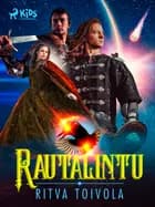 Rautalintu af Ritva Toivola