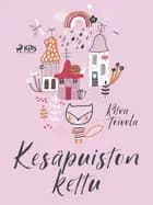 Kesäpuiston kettu af Ritva Toivola