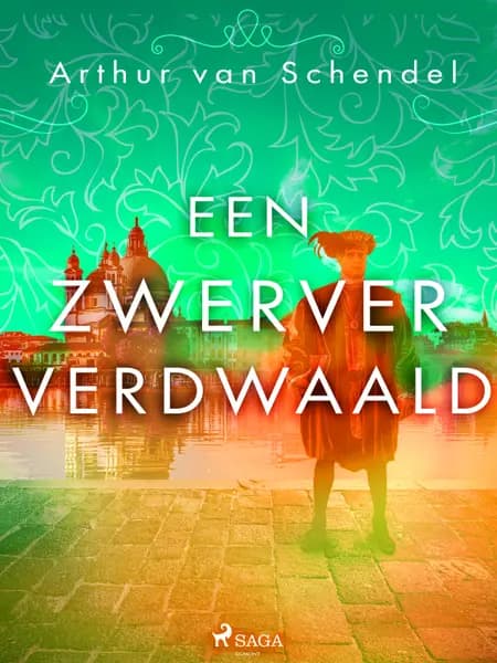 Een zwerver verdwaald af Arthur van Schendel