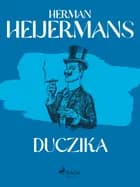 Duczika af Herman Heijermans