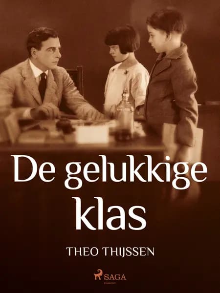 De gelukkige klas af Theo Thijssen