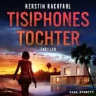 Tisiphones Tochter af Kerstin Rachfahl