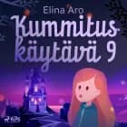 Kummituskäytävä 9