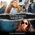 Wystrzałowa licealistka af Gaja Kołodziej