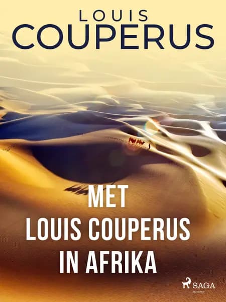 Met Louis Couperus in Afrika af Louis Couperus