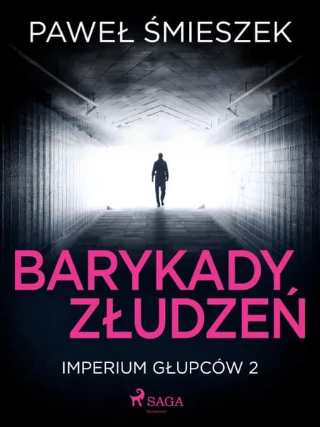 Barykady Złudzeń af Paweł Śmieszek