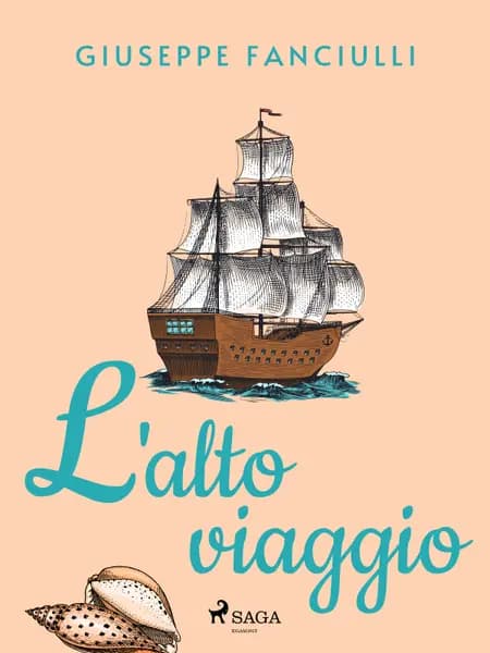 L'alto viaggio af Giuseppe Fanciulli