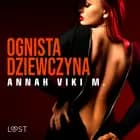 Ognista dziewczyna – opowiadanie erotyczne