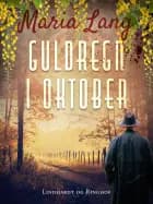 Guldregn i oktober af Maria Lang