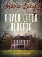 Arven efter Alberta