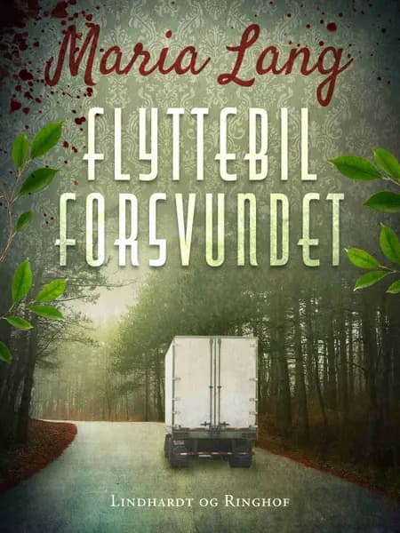 Flyttebil forsvundet af Maria Lang