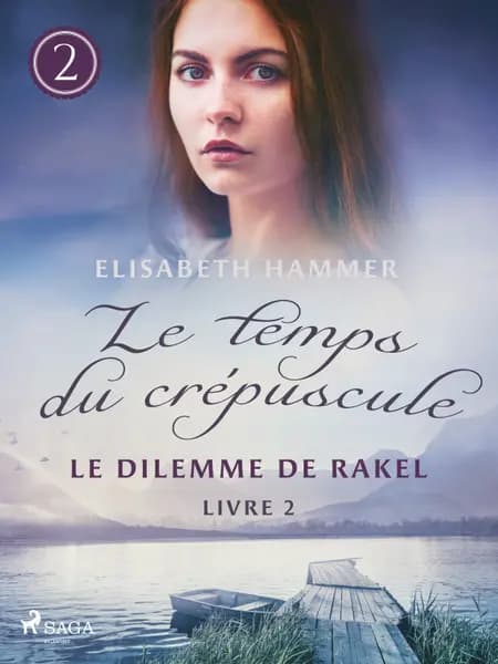 Le Dilemme de Rakel af Elisabeth Hammer
