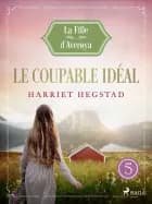 Le Coupable idéal – La Fille d'Averøya, Livre 5
