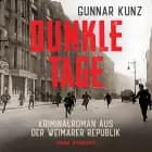 Dunkle Tage