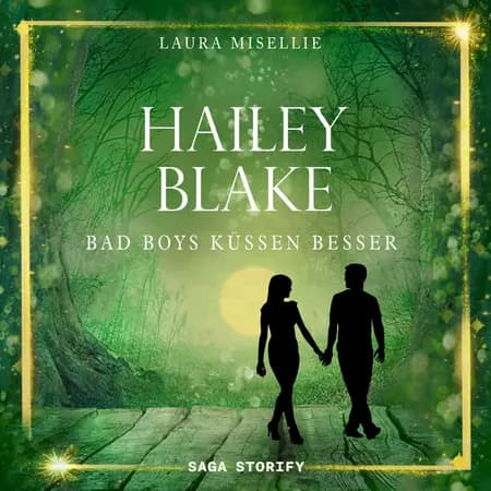 Bad Boys küssen besser af Laura Misellie