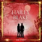 Hailey Blake: Herz über Kopf (Band 3) af Laura Misellie