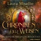 Chroniken der Weisen