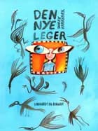 Den nye leger af Dorte Karrebæk Dalgaard