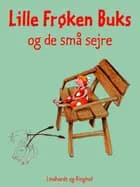 Lille Frøken Buks og de små sejre af Dorte Karrebæk Dalgaard