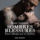 Sombres blessures, Tome 1