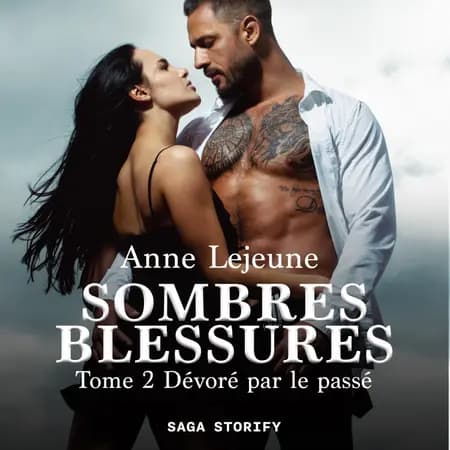 Dévoré par le passé af Anne Lejeune