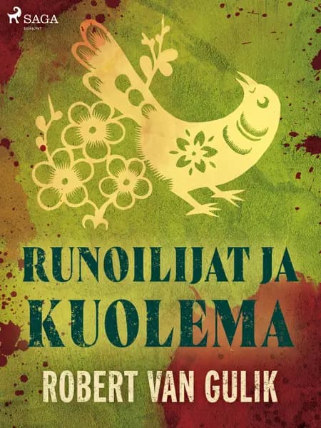 Runoilijat ja kuolema af Robert van Gulik