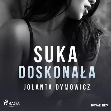 Suka doskonała af Jolanta Dymowicz