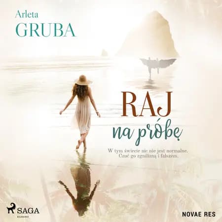 Raj na próbę af Arleta Gruba