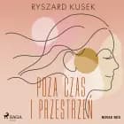Poza czas i przestrzeń