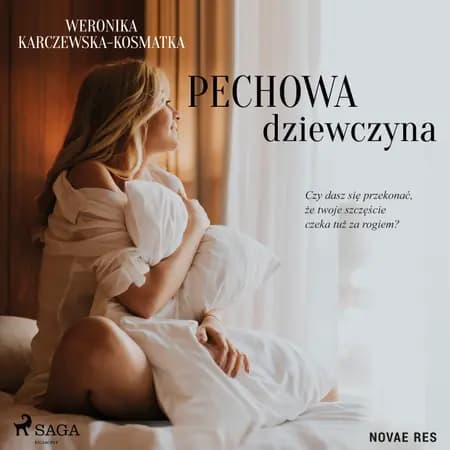 Pechowa dziewczyna af Weronika Karczewska-Kosmatka